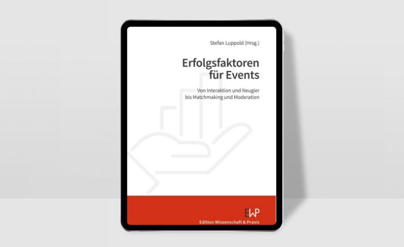 Erfolgsfaktoren für Events - Stefan Luppold